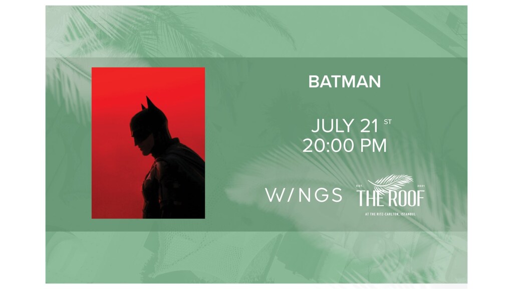 The Roof'ta Açık Hava Sineması / BATMAN