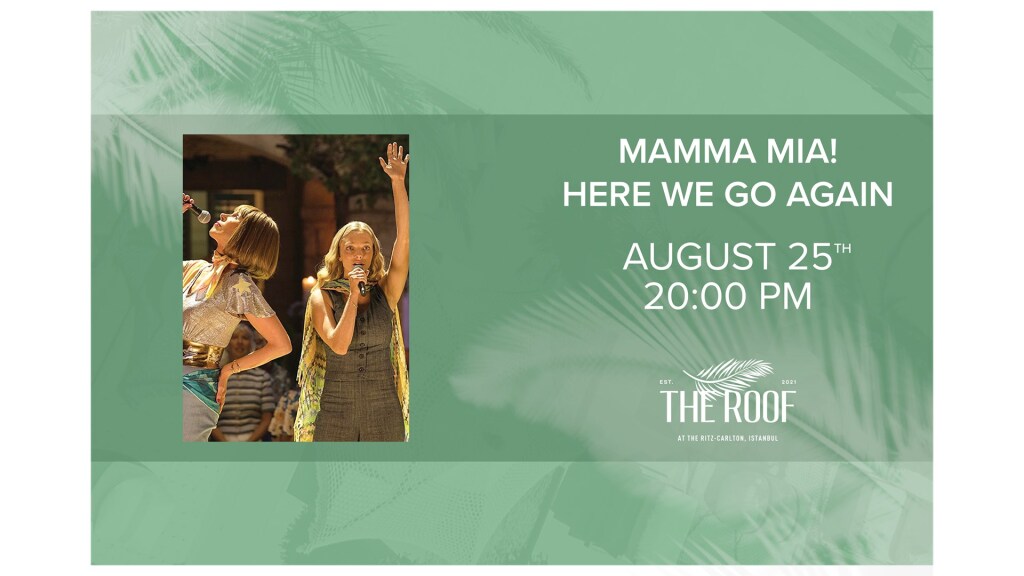 The Roof'ta Açık Hava Sineması / MAMMA MIA! HERE WE GO AGAIN