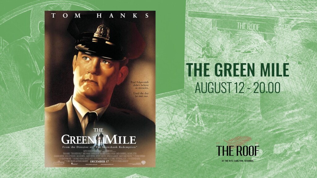 The Roof'ta Açık Hava Sineması / THE GREEN MILE