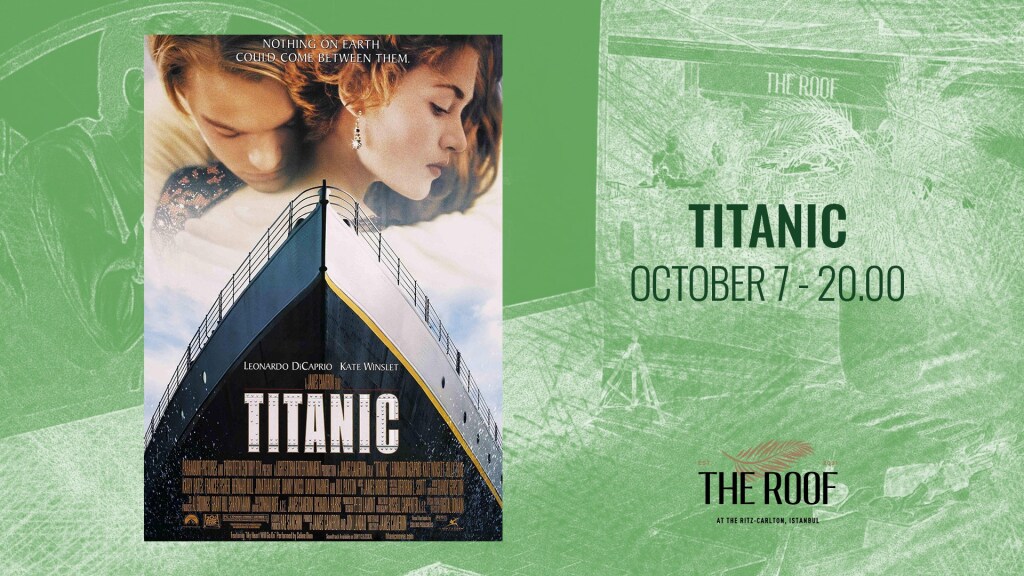 The Roof'ta Açık Hava Sineması / TITANIC