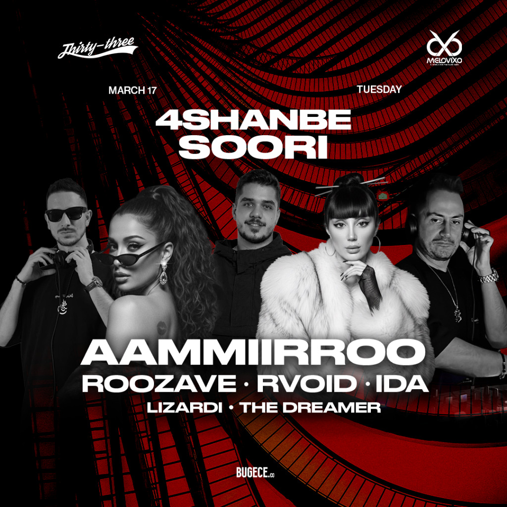 Thirty Three x Melovixo | 4SHANBE SOORI | AAMMIIRROO