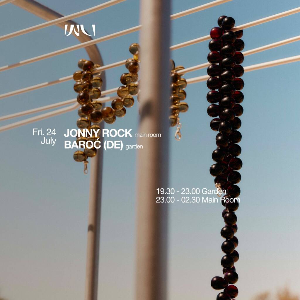 This Week at Wu: Friday JONNY ROCK & BAROĆ