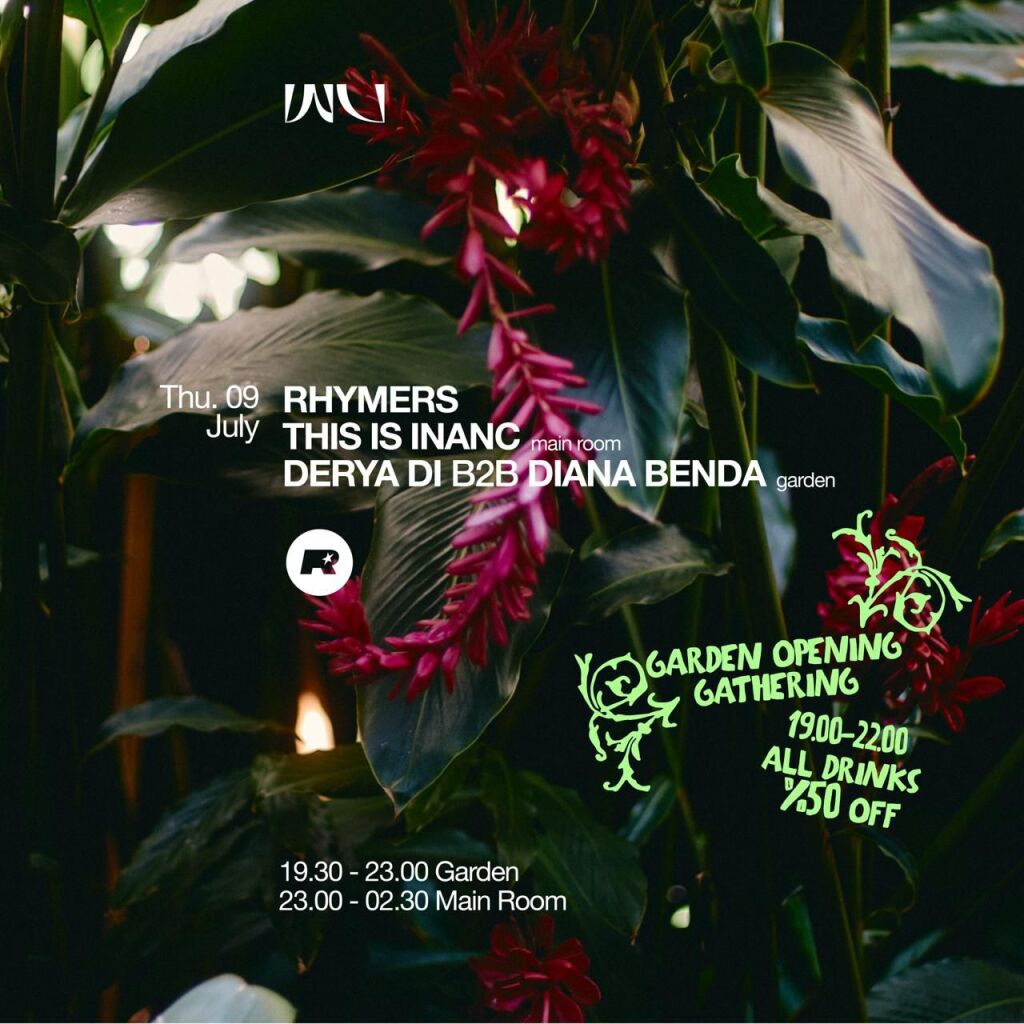 This Week at Wu: Thursday RHYMERS THIS IS INANC & DERYA DI B2B DIANA BENDA