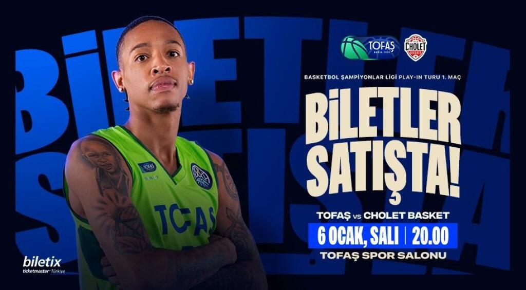 Tofaş - Cholet Basket