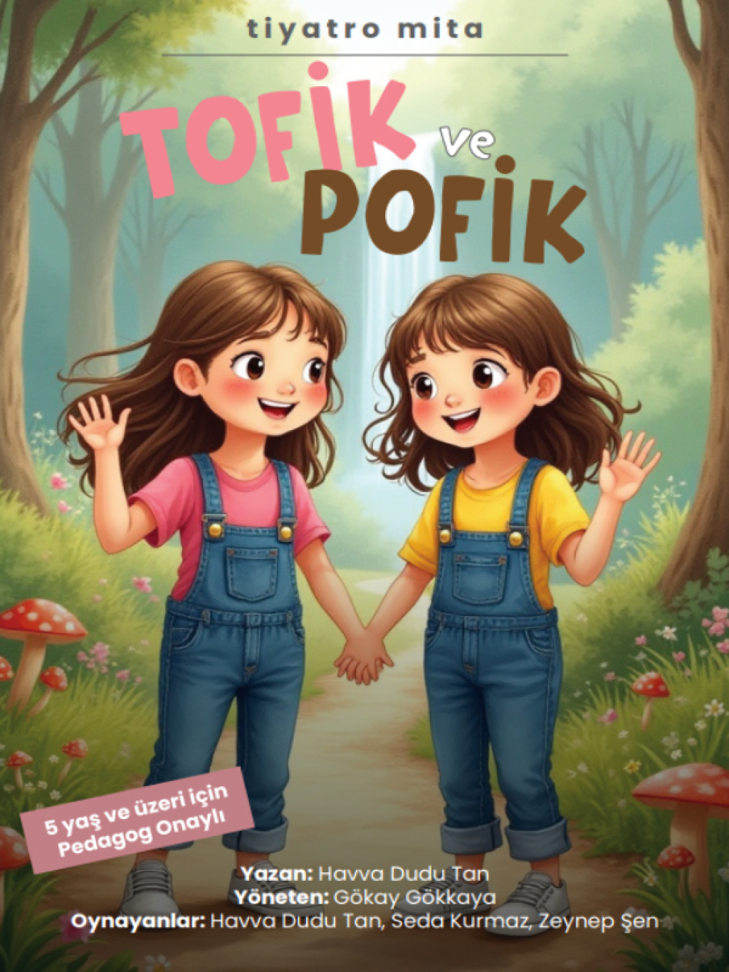 Tofik ile Pofik