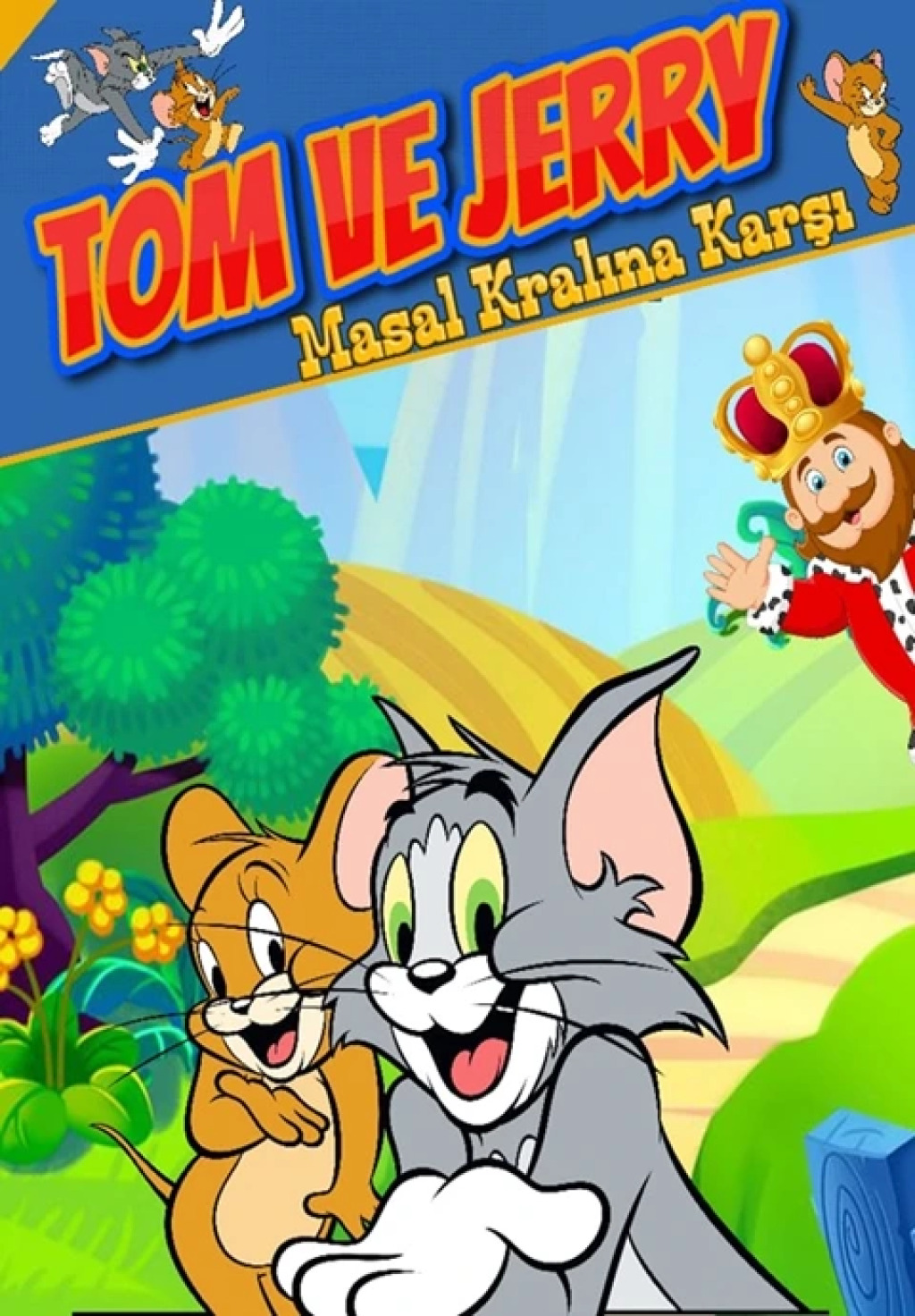 Tom ve Jerry Masal Kralına Karşı Çocuk