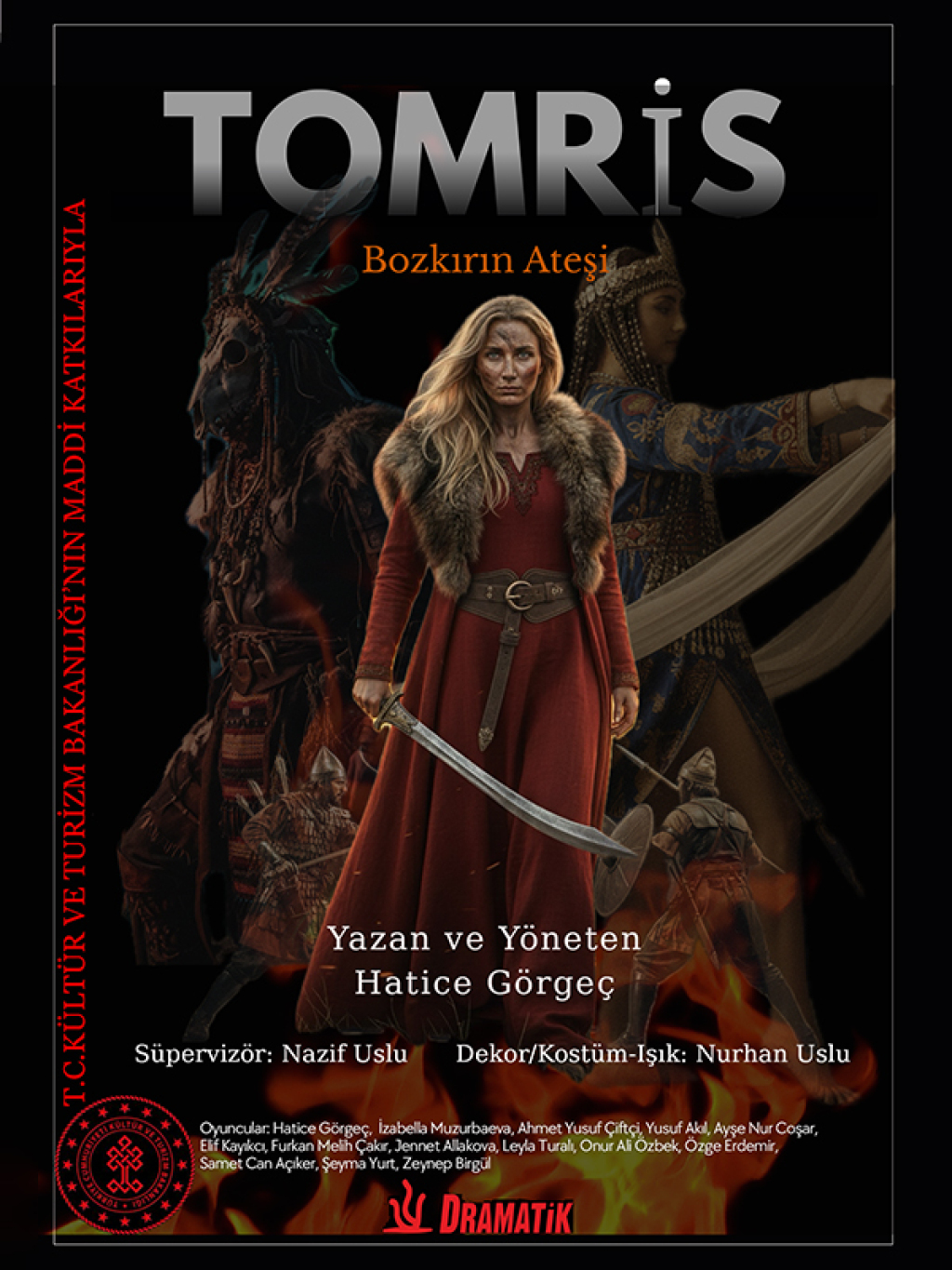 Tomris "Bozkırın Ateşi"