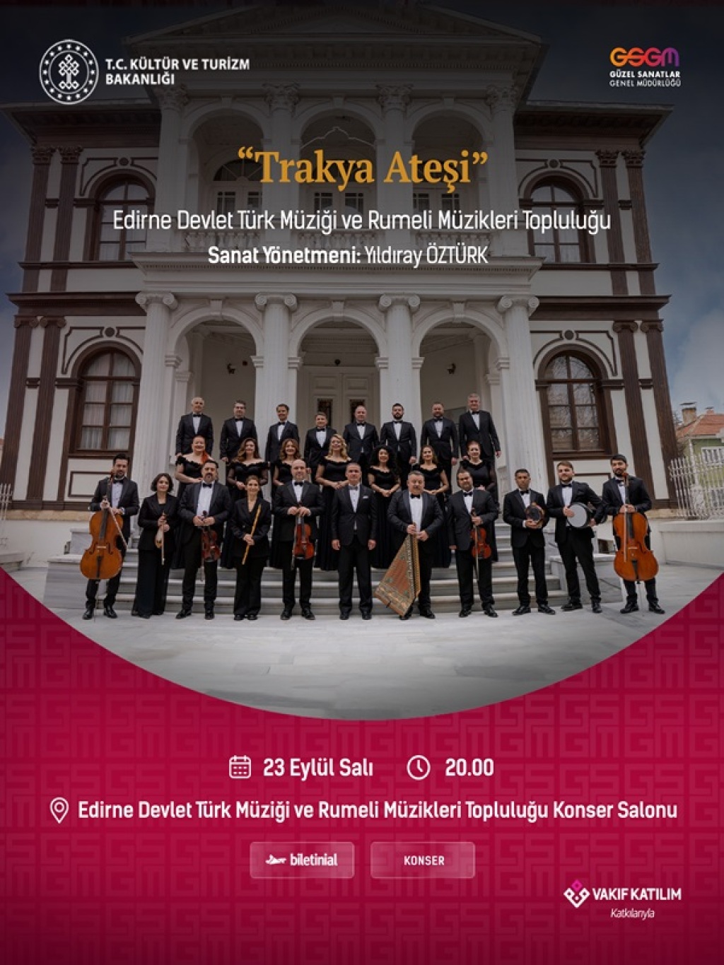 Trakya Ateşi -Edirne Devlet Türk Müziği ve Rumeli Müzikleri Topluluğu