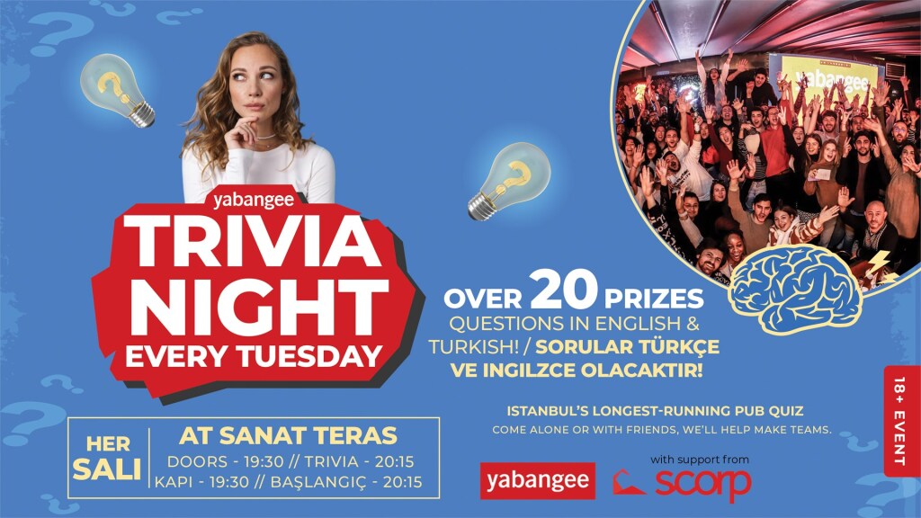 Trivia Night #188: Questions in English & Turkish (Doors now at 19:30)