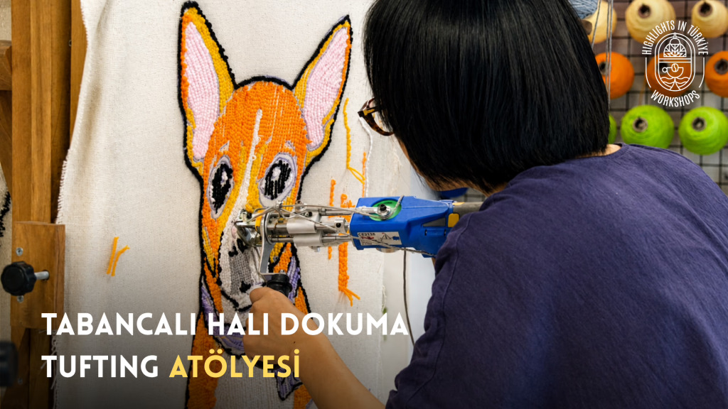Tufting Atölyesi - Aralık
