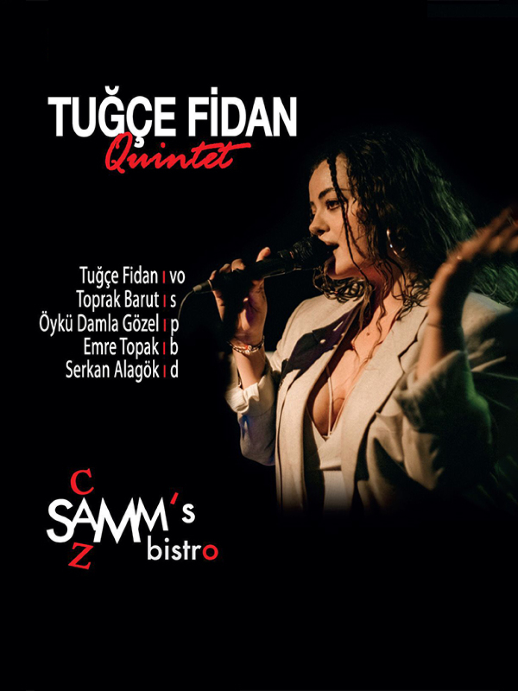 Tuğçe Fidan Quintet