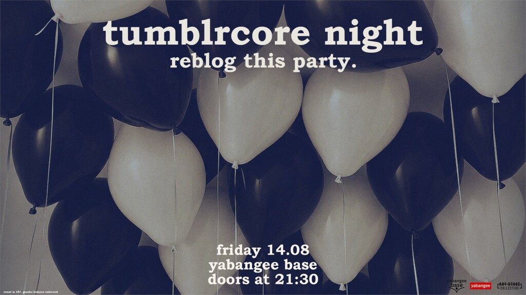 tumblcore night: reblog this party.