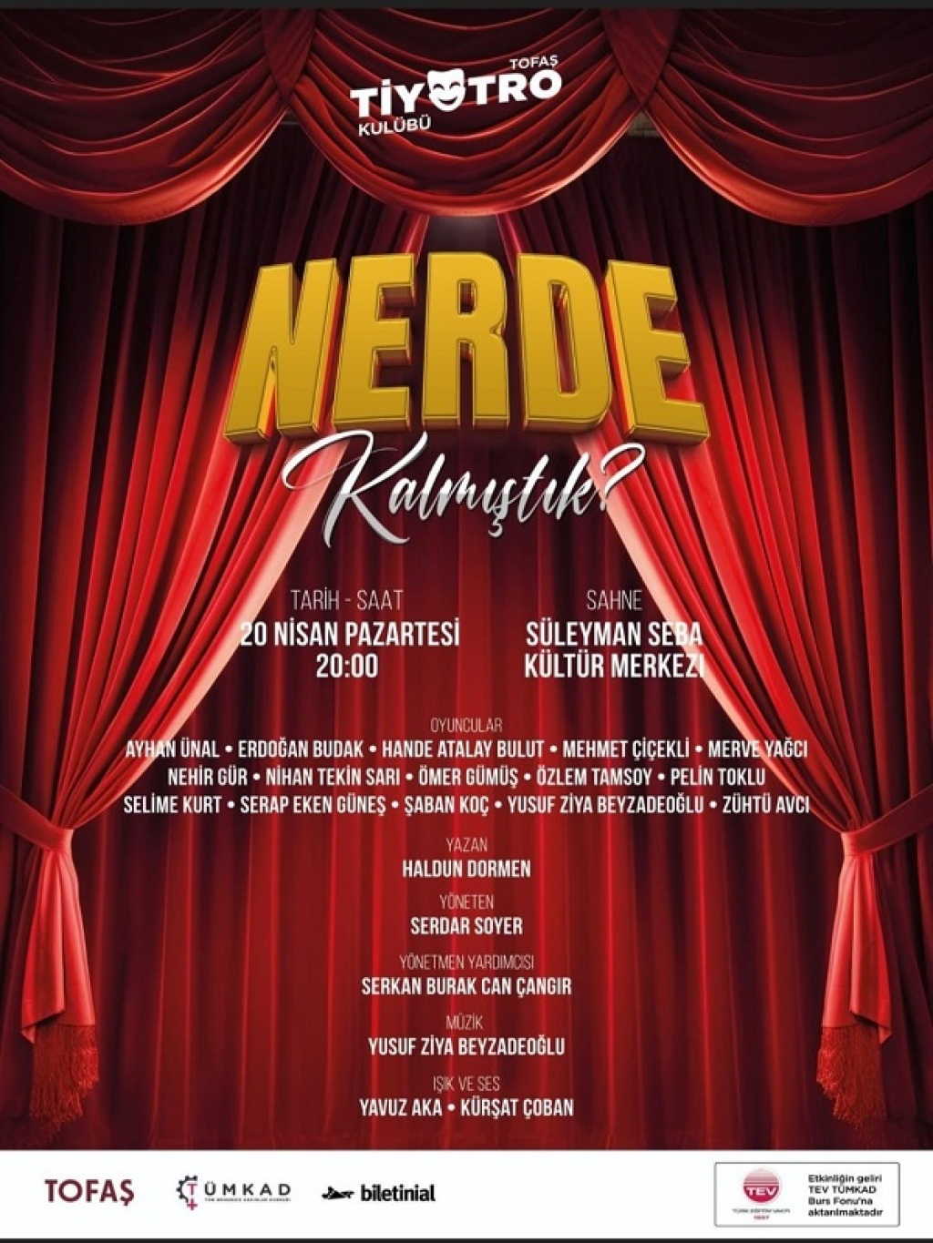 TÜMKAD&TEV BURS FONU – Amphitriyon 2000 – Nerde Kalmıştık?