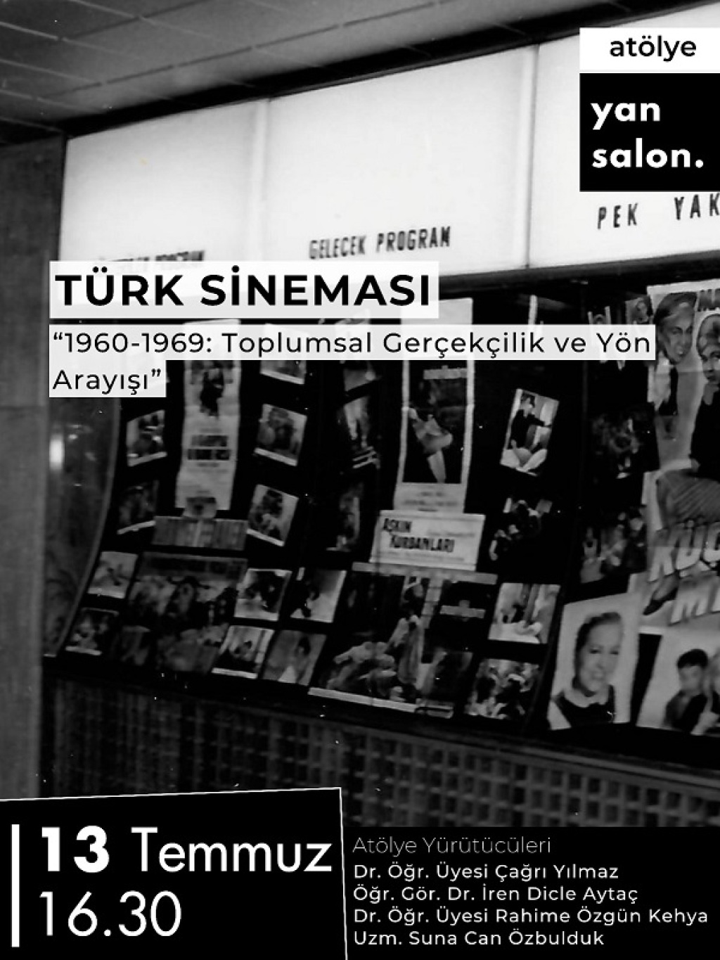 Türk Sineması: 1960-1969 Toplumsal Gerçekçilik ve Yön Arayışı