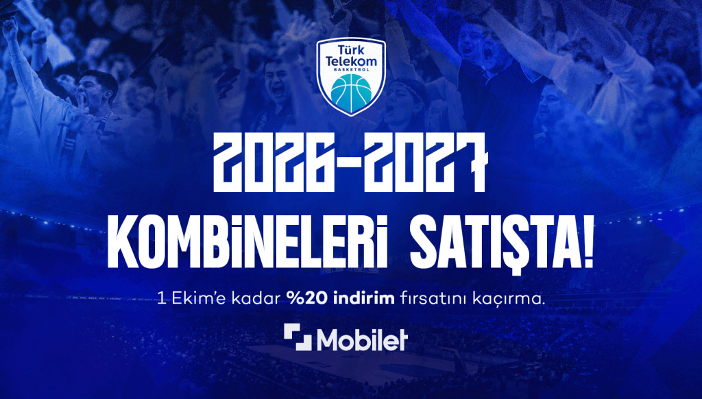 Türk Telekom Basketbol 2026-2027 Kombine
