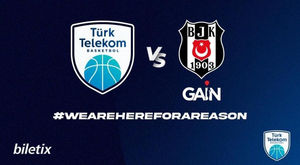 Türk Telekom - Beşiktaş Gain