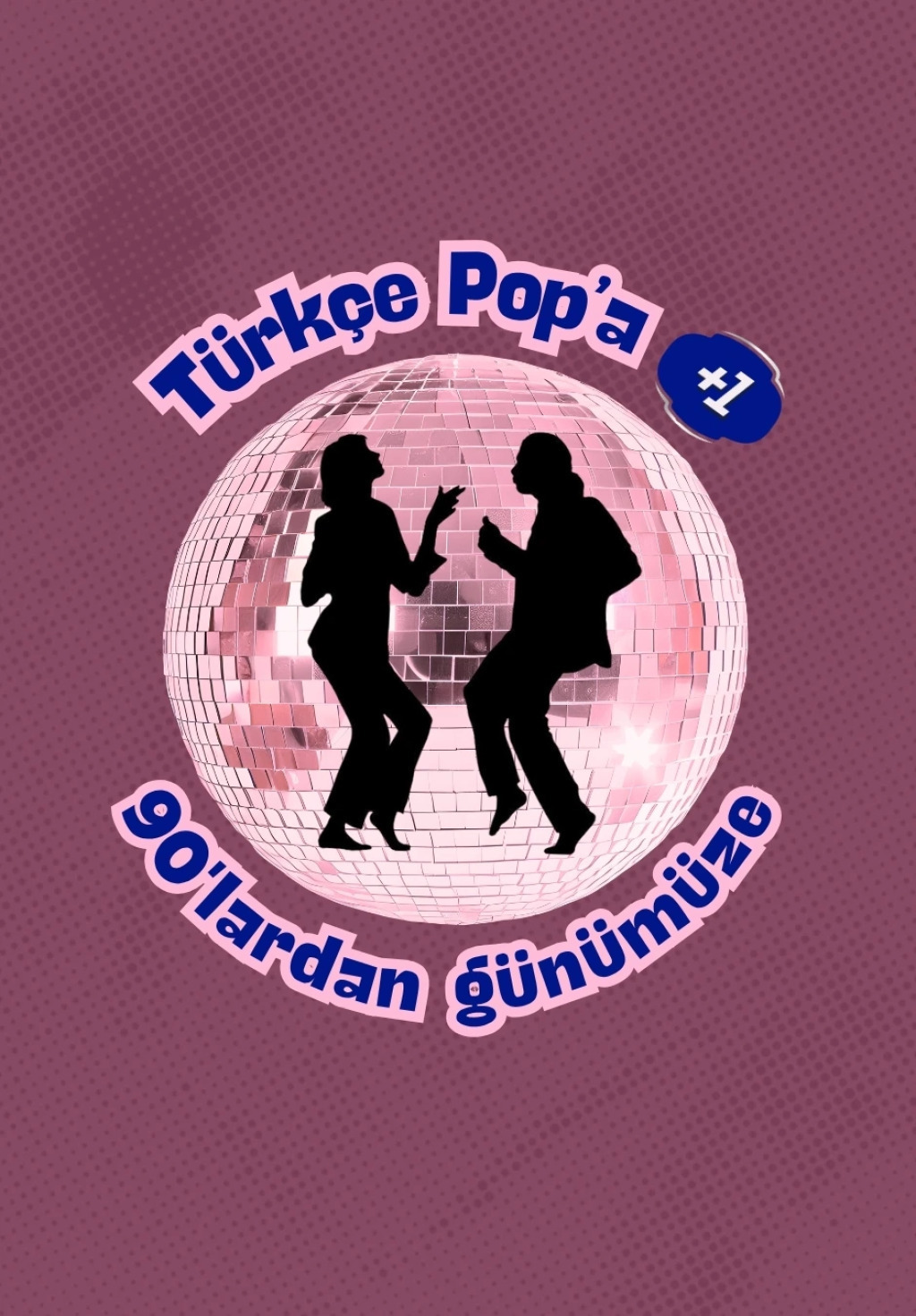 Türkçe Pop'a +1