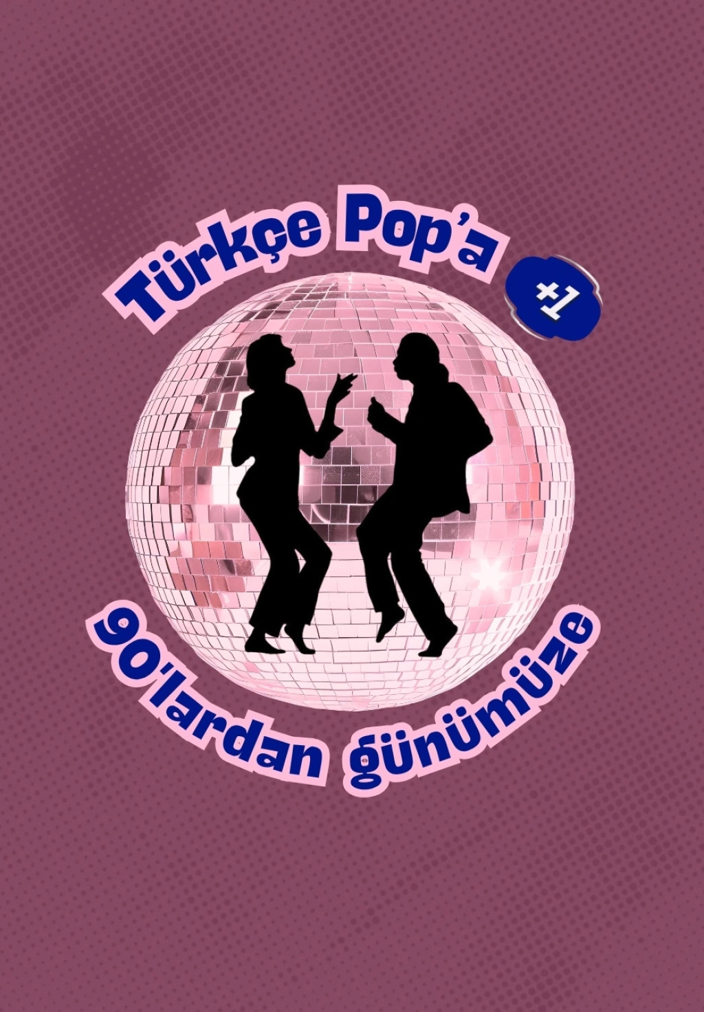 Türkçe Pop'a +1
