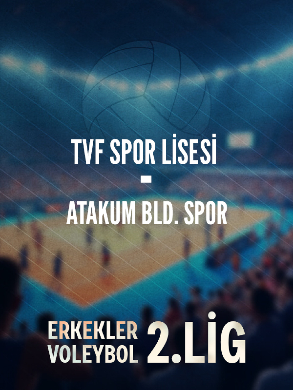 TVF Spor Lisesi - Atakum BLD. Spor