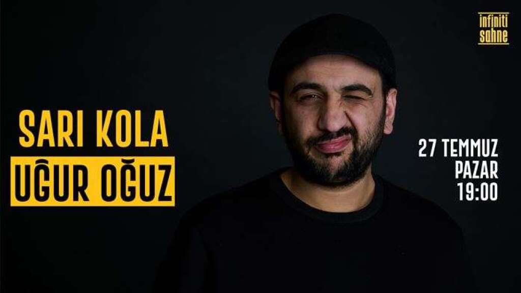 Uğur Oğuz I Sarı Kola