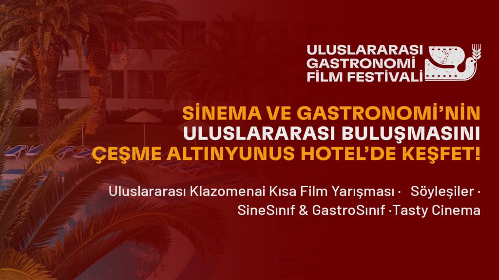 Uluslararası Gastronomi Film Festivali 1. Gün