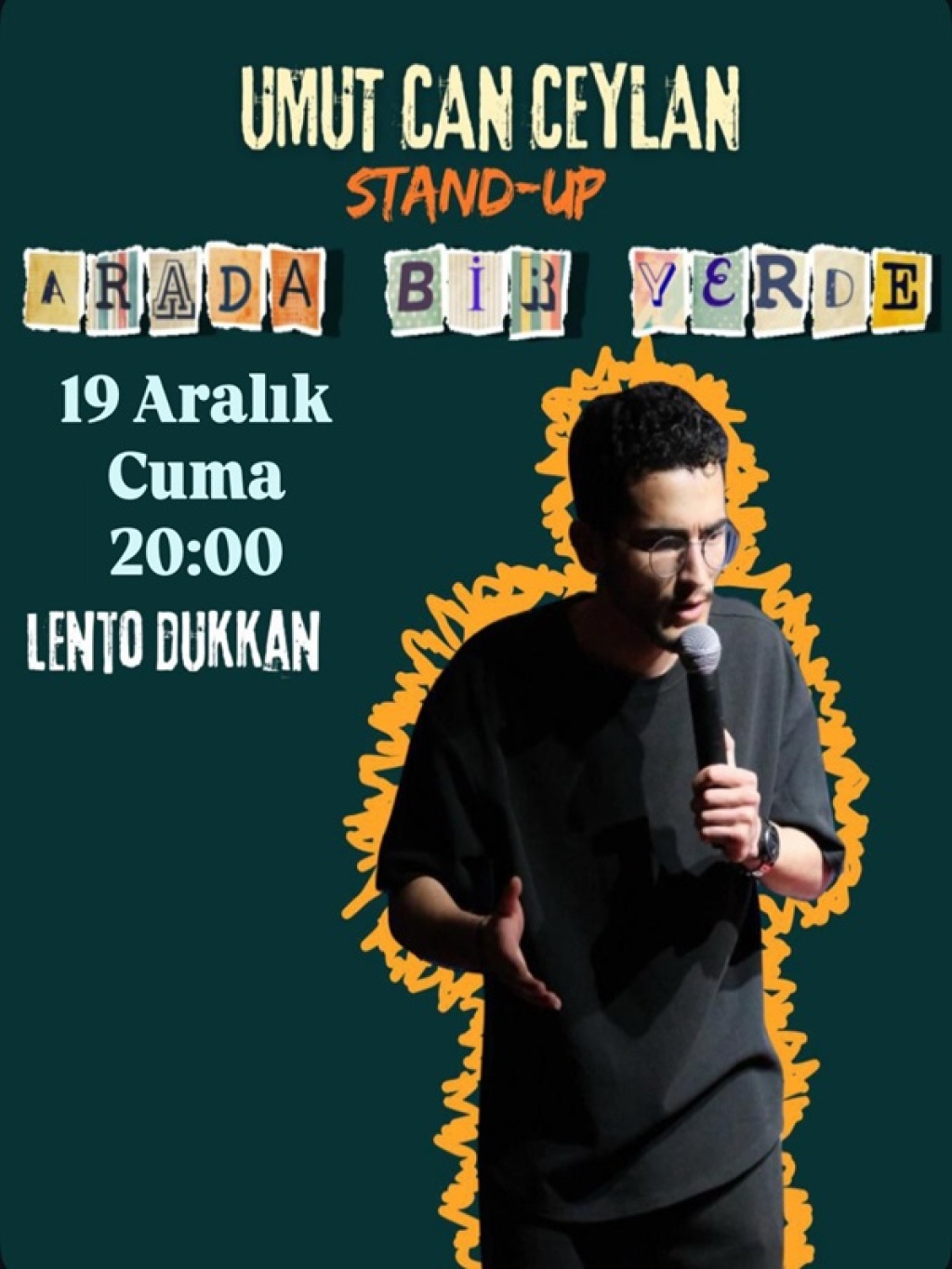 Umutcan Ceylan Stand-up "Arada Bir Yerde"