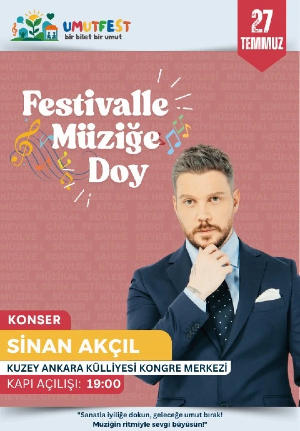 UMUTFEST: BİR BİLET, BİN UMUT / Sinan Akçıl