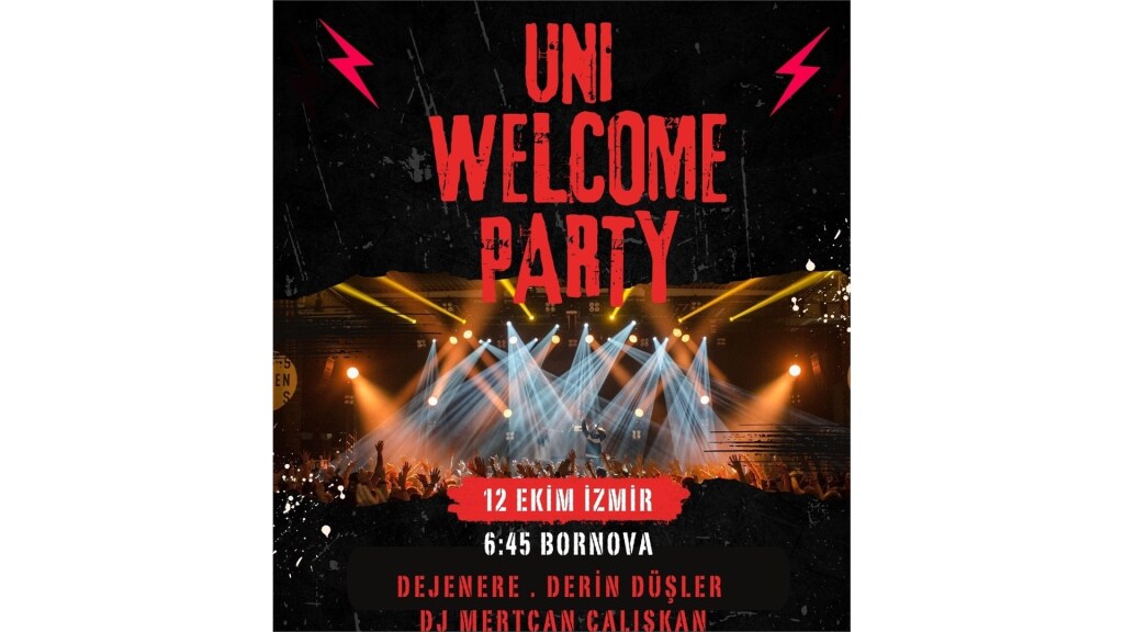 ÜNİ WELCOME PARTY - İzmir
