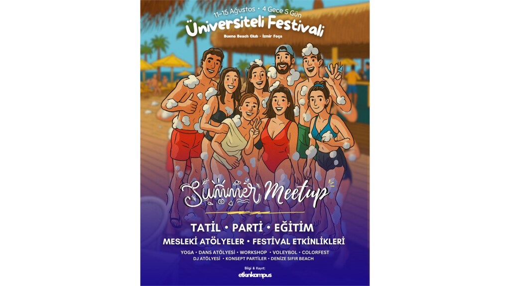 Üniversiteli Yaz Festivali - Summer Meetup