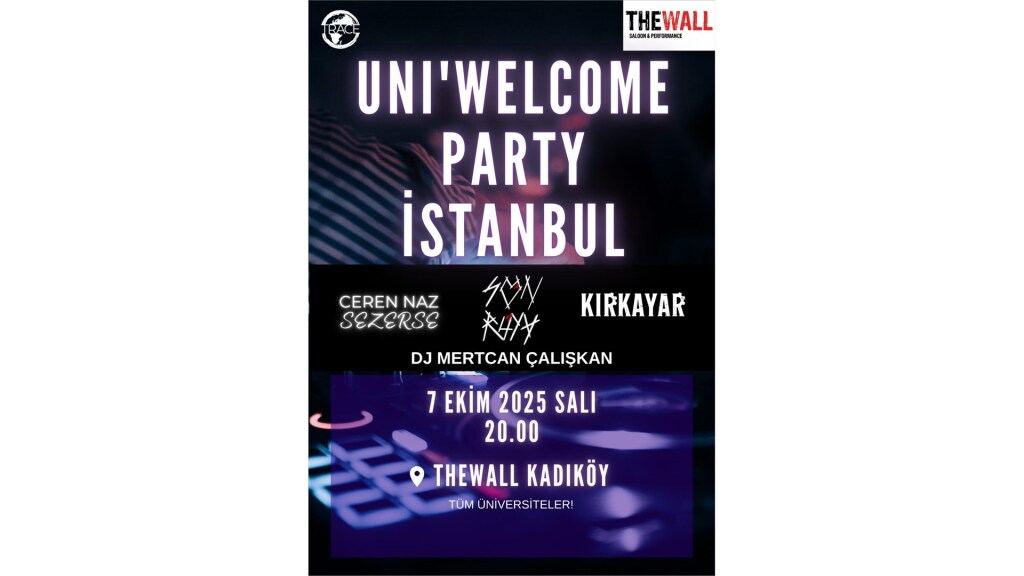 UNI'WELCOME PARTY İSTANBUL