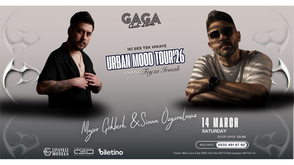 Urban Mood Tour'26 (Major Gökberk&Sinan Özyorulmaz)