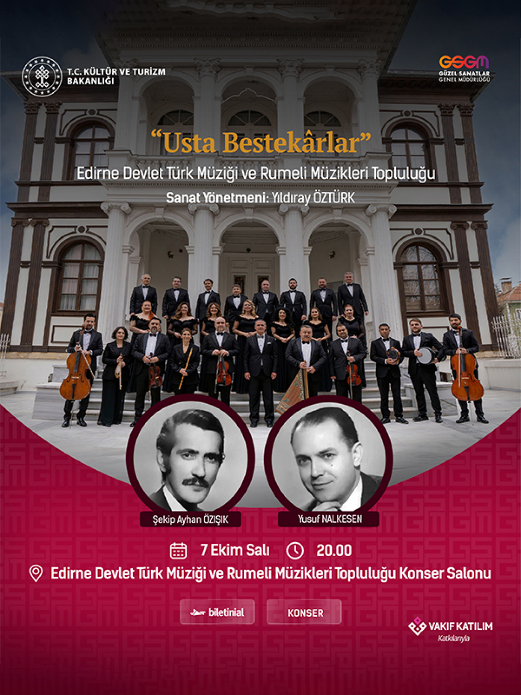 Usta Bestekarlar Konseri - Edirne Devlet Türk Müziği ve Rumeli Müzikleri Topluluğu