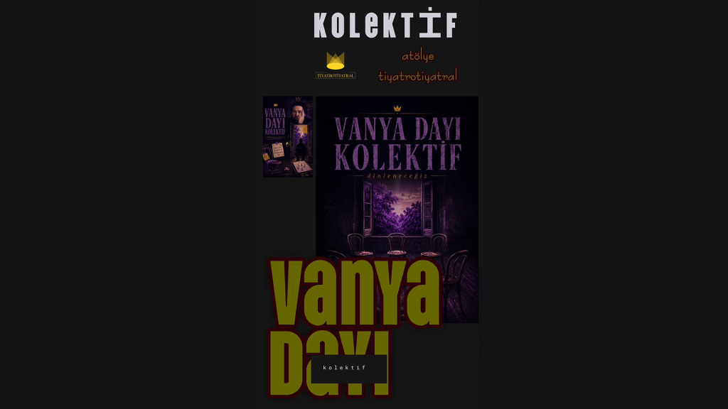 Vanya Dayı Kolektif