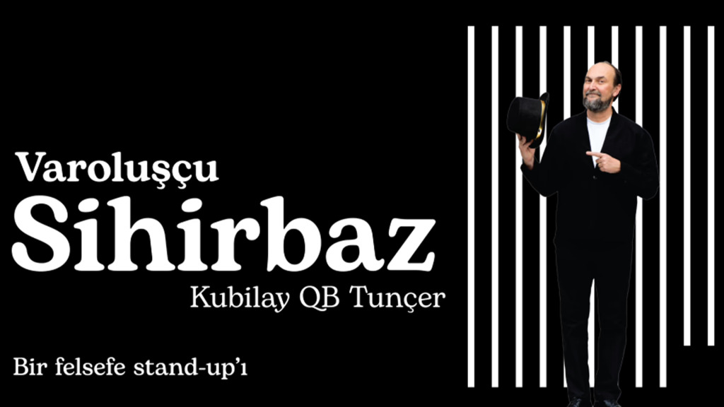 Varoluşçu Sihirbaz