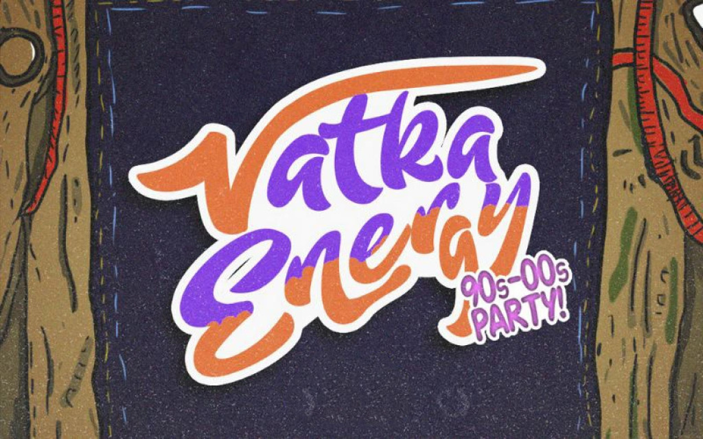 Vatka Energy 90'lar 2000'ler