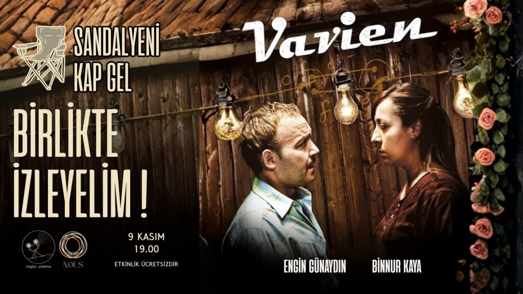 Vavien Film Gösterimi