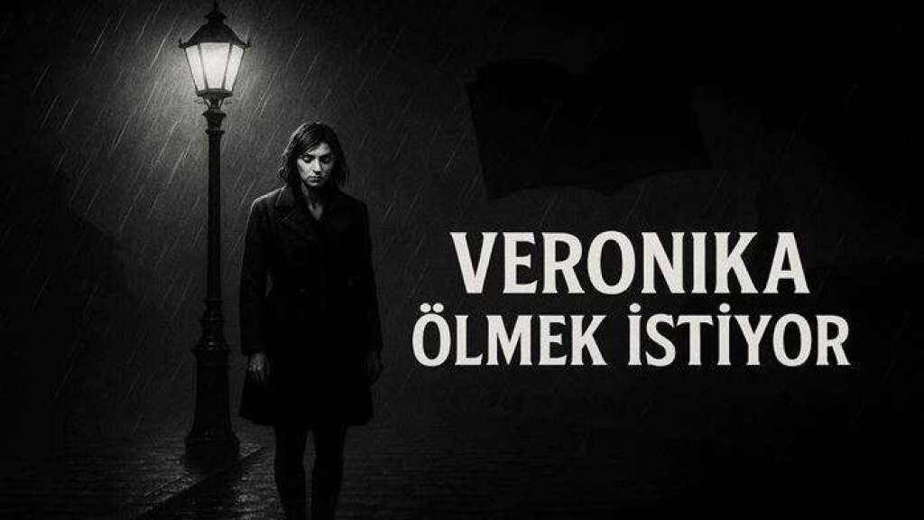 Veronika Ölmek İstiyor