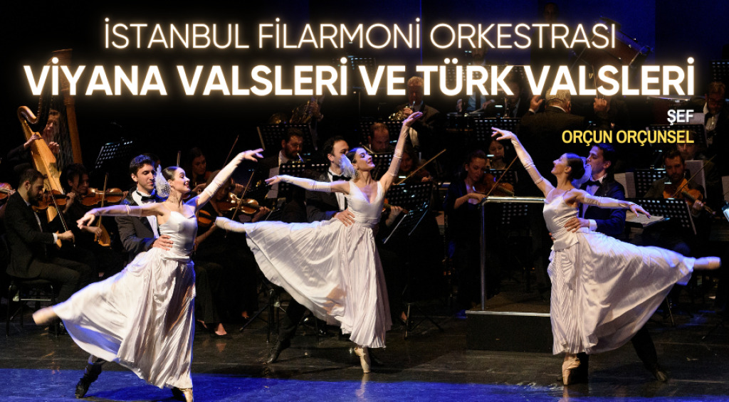 Viyana Valsleri ve Türk Valsleri