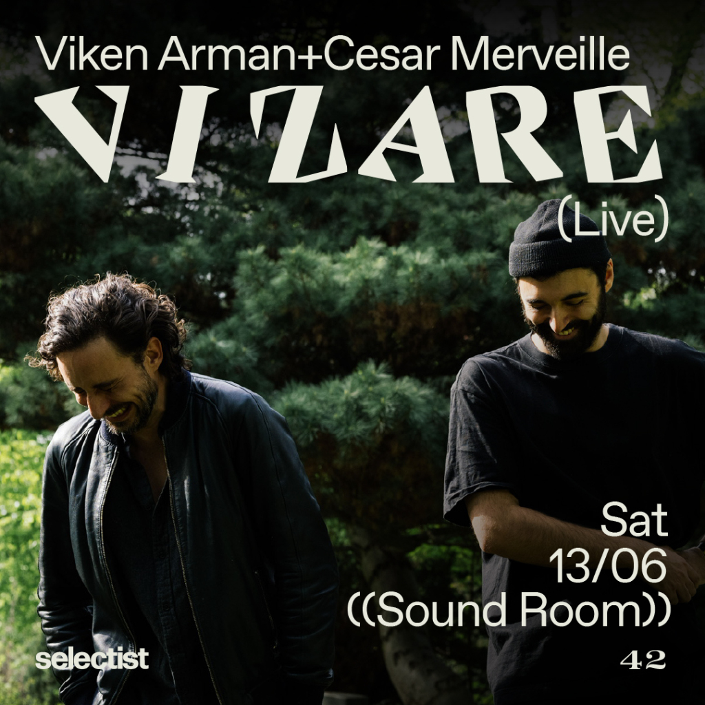 Vizare LIVE (Viken Arman + Cesar Merveille) + 34 Degrees