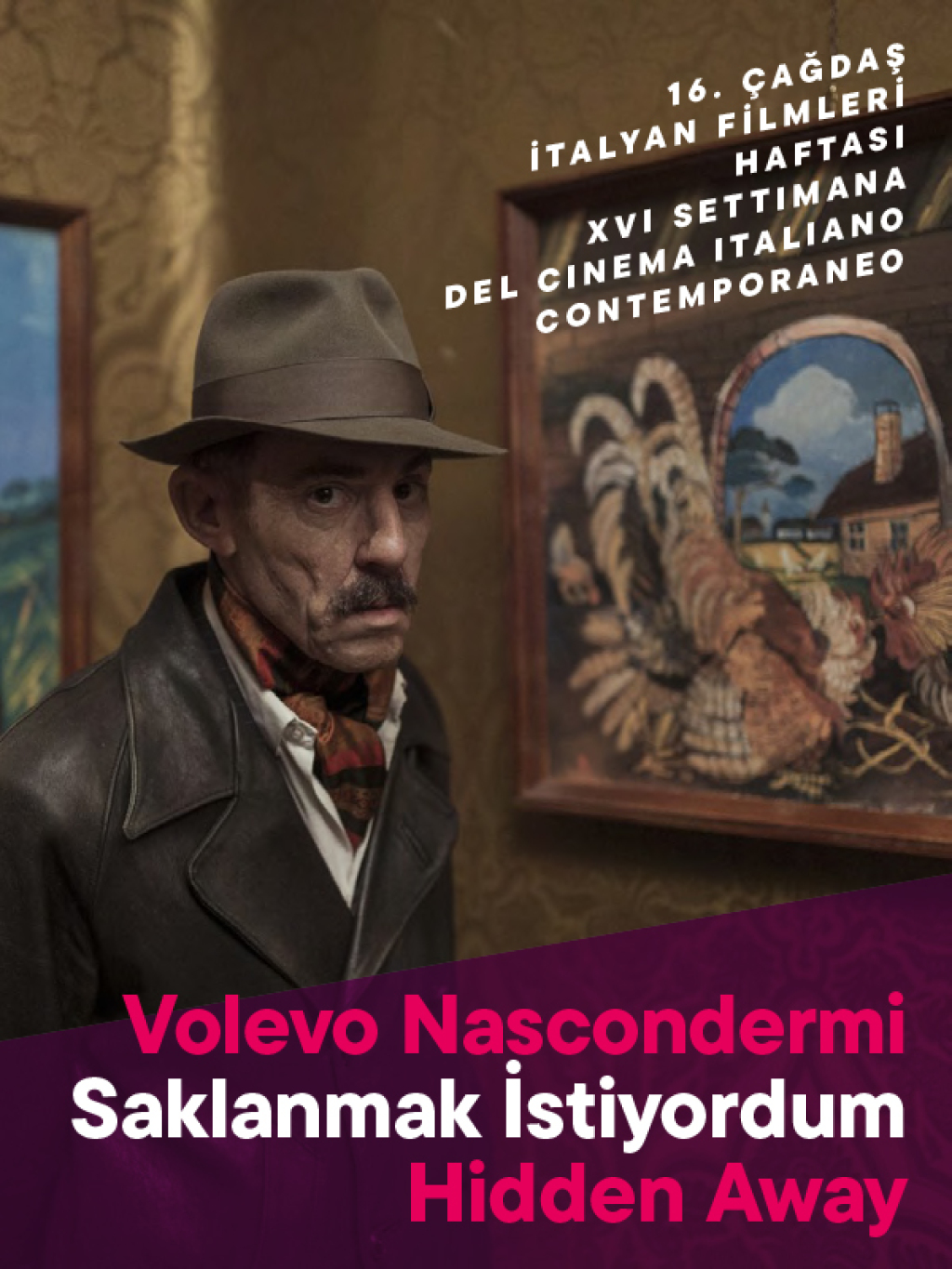 Volevo Nascondermi/ Saklanmak İstiyorum / Hidden Away