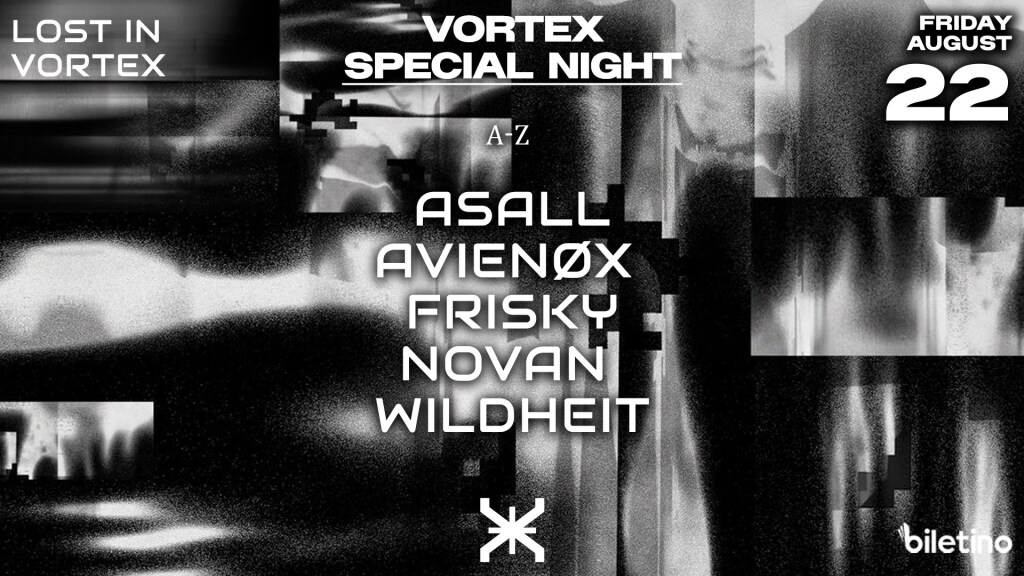 VORTEX SPECIAL NIGHT