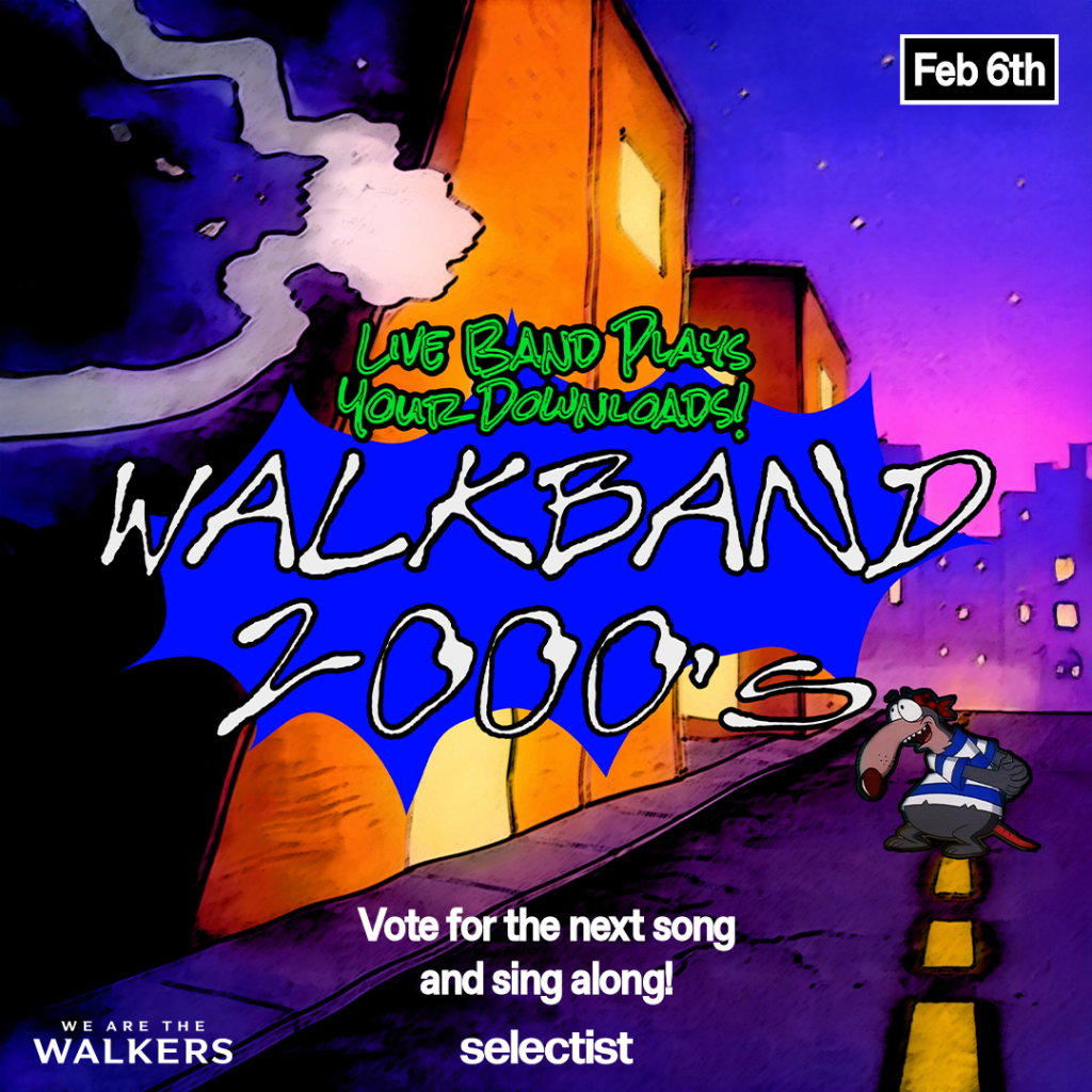 Walkband 2000s