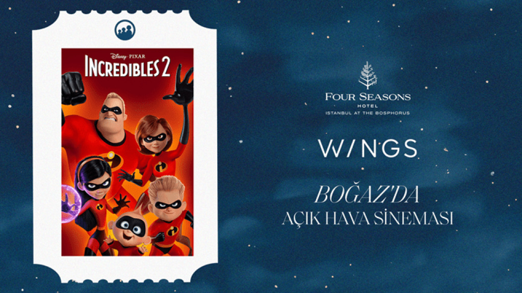 Wings Boğaz'da Açık Hava Sineması - İnanılmaz Aile 2