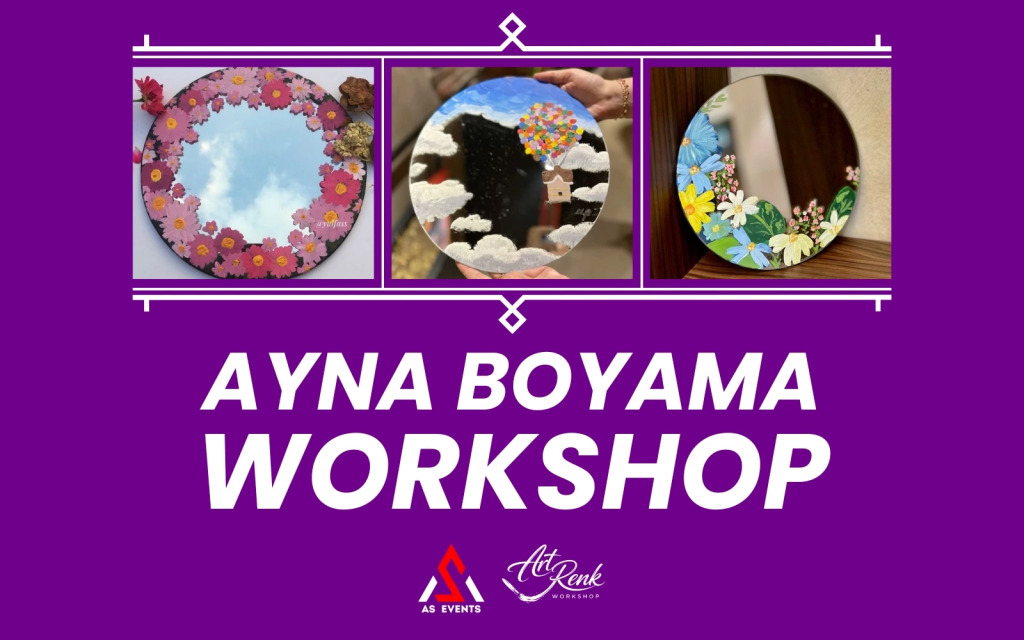 Workshop: Ayna Boyama