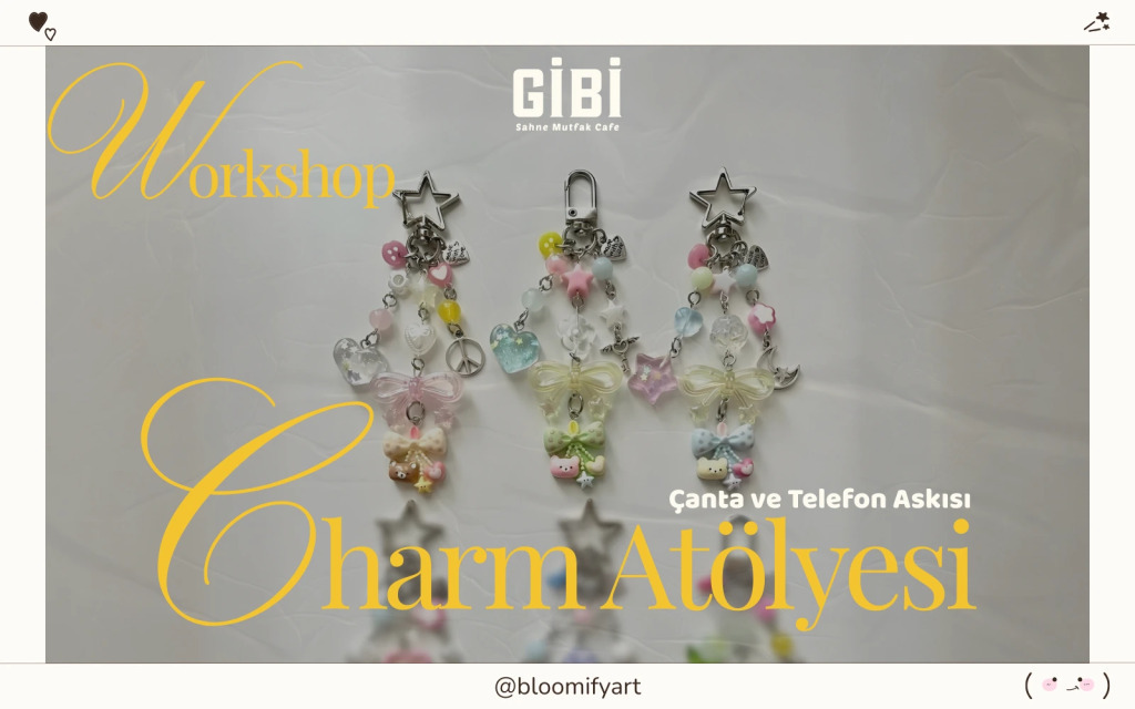 Workshop: Çanta ve Telefon Askısı Charm Atölyesi
