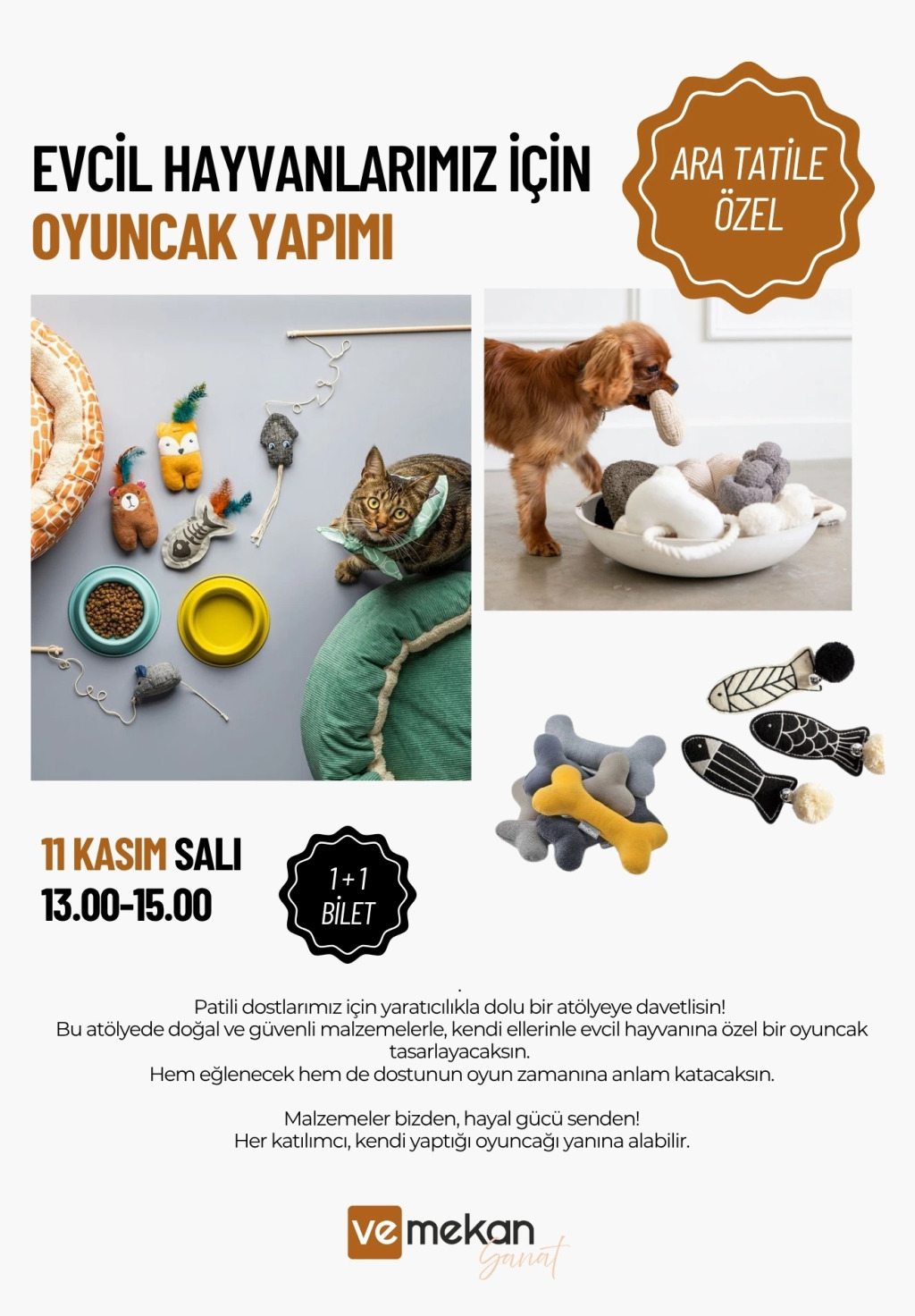 Workshop: Ebeveyn & Çocuk Evcil Hayvan Oyuncağı Yapımı Atölyesi | veMekan