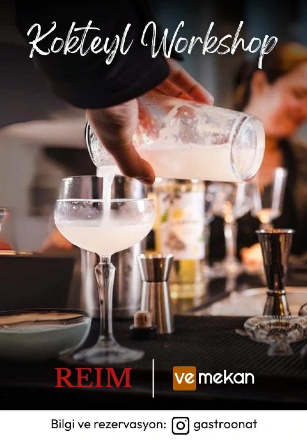 Workshop: Kokteyl 101 | Reim X veMekan