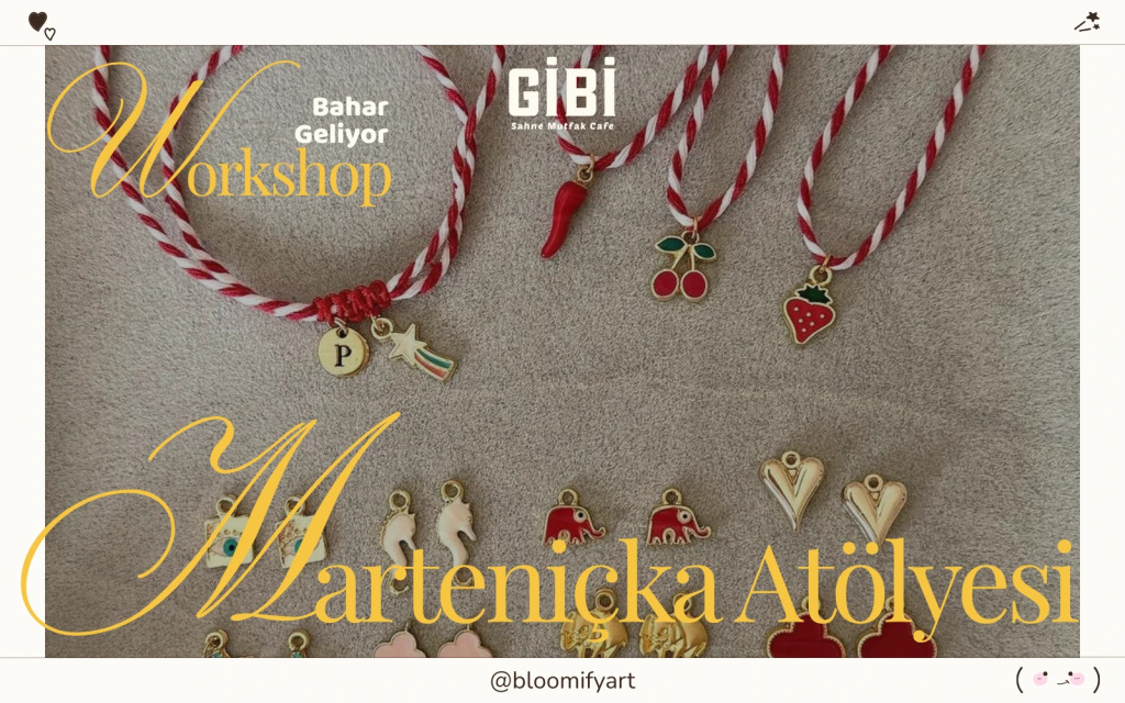 Workshop: Marteniçka Atölyesi