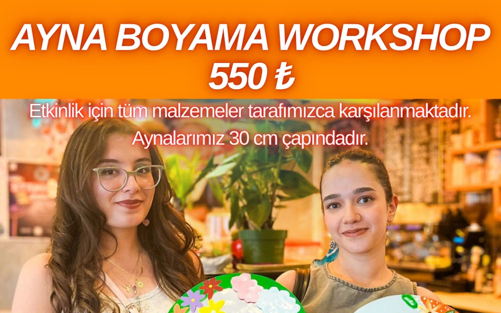 Workshop: Sanatco.Ankara | Ayna Boyama