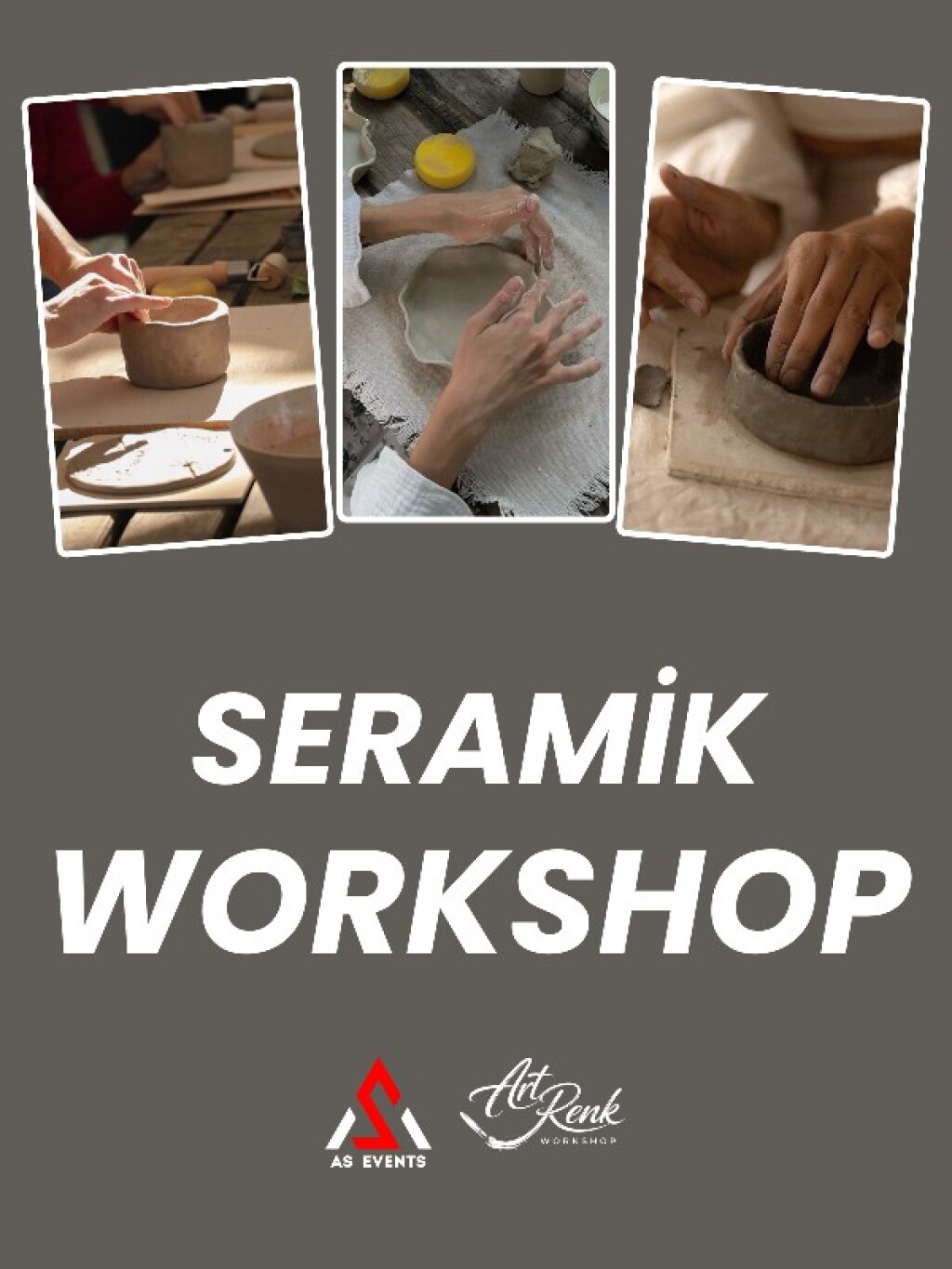Workshop: Seramik Atölyesi